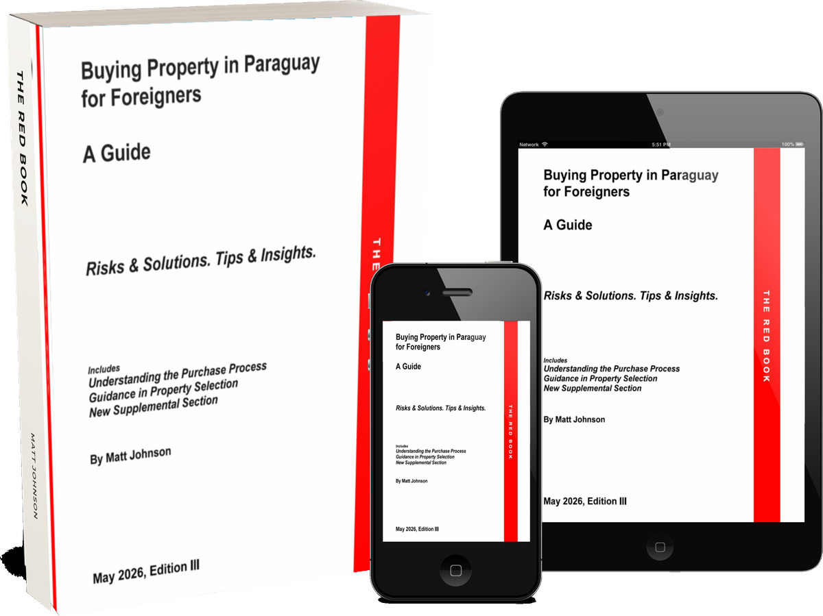 The Red Book - Buying Property in Paraguay for Foreigners, as a printed book, on a tablet and on a phone