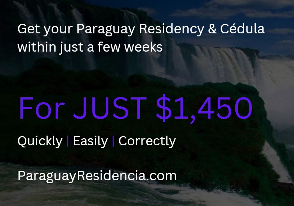 Get Residency In Paraguay