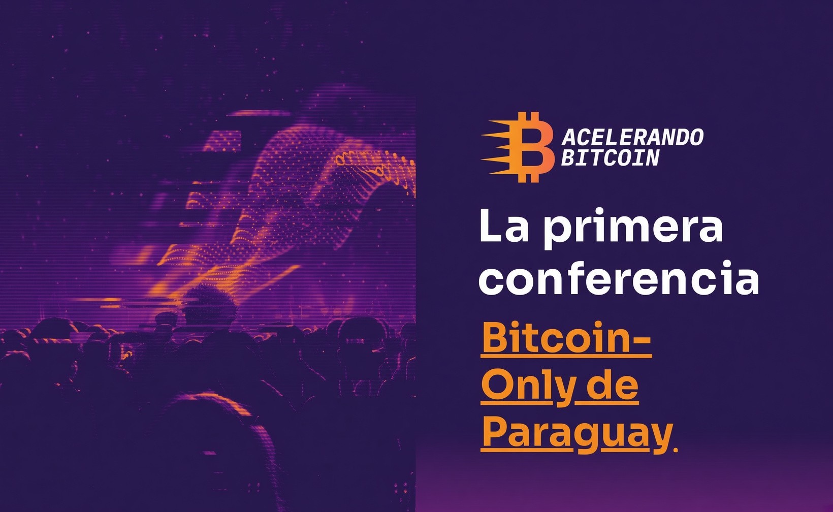 Paraguay Gears Up For Second Accelerating Bitcoin Conference In Asunción