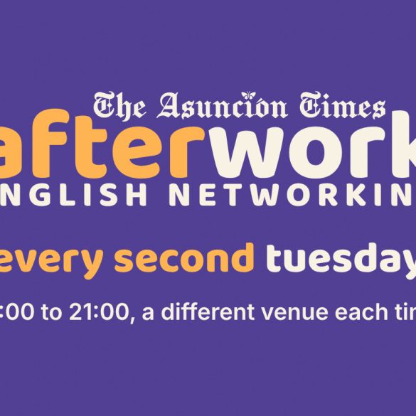 Afterwork English Networking by The Asunción Times, every second Tuesday, 18:00 to 21:00